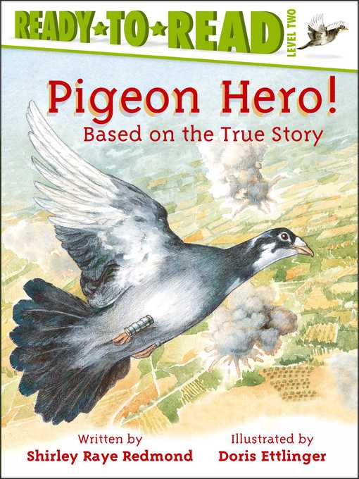Title details for Pigeon Hero! by Shirley  Raye Redmond - Wait list